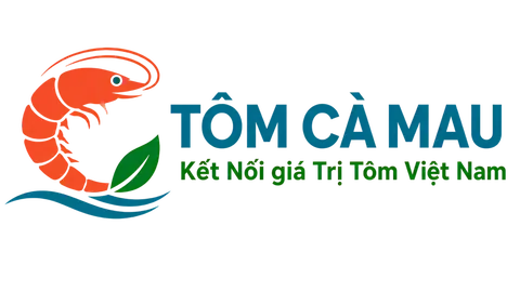 Tôm Cà Mau - Kết nối giá trị Tôm Việt Nam